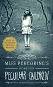 Miss Peregrine's Home for Peculiar Children - Ransom Riggs - 