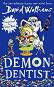 Demon Dentist - David Walliams - �����
