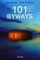 101 Byways. Traveling to Lesser-Known Places in Bulgaria - Ivan Mihalev, Elina Tsankova - 