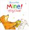 Bear and Hare: Mine! - Emily Gravett - 
