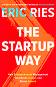 The Startup Way - Eric Ries - �����