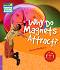 Cambridge Young Readers -  4 (Beginner): Why Do Magnets Attract? - Michael McMahon - 