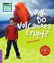 Cambridge Young Readers -  4 (Beginner): Why Do Volcanoes Erupt? - Nicolas Brasch - 