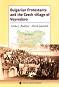 Bulgarian Protestants and the Czech village of Voyvodovo - Lenka J. Budilova, Marek Jakoubek - 