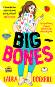 Big Bones - Laura Dockrill - 