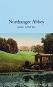 Northanger Abbey - Jane Austen - 