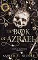 The Book of Azrael - Amber V. Nicole - 