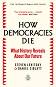 How Democracies die - Steven Levitsky, Daniel Ziblatt - �����