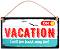  -   : On Vacation (Will be Back May be) - 