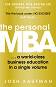 The Personal MBA: A World - Class Business Education in a Single Volume - Josh Kaufman - 