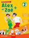Alex et Zoe -  2 (A1):      3.  4.  : Nouvelle edition - Colette Samson - 