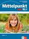 Mittelpunkt neu - B2.1: ������� � ������ �������� �� ������ ���� + CD - �������