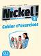 Nickel! -  2 (A2 - B1.1):       8.     +  : 1 edition - Hlne Auge, Maria Dolores Canada Pujols, Claire Marlhens, Lucia Martin -  