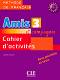 Amis et compagnie -  3 (A2 - B1):       7.  : 1 edition - Colette Samson -  