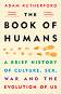 The Book of Humans - Adam Rutherford - 