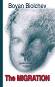 The Migration - Boyan Biolchev - 