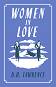 Women in Love - D. H. Lawrence - 