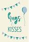   - Hugs & kisses - 