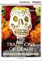 Cambridge Discovery Education Interactive Readers - Level B1+: The Traditions of Death + онлайн материали - Brian Sargent - 