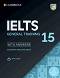 Cambridge IELTS 15:       IELTS - General Training :      - 