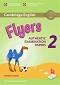 Cambridge English -  Flyers (A1 - A2):     YLE AE - 