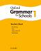 Oxford Grammar for Schools -  1 (YLE: Starters):    + CD - Martin Moore -   