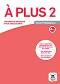 A Plus -  2 (A2.1):    :      - Sophie Lhomme -   