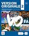 Version Originale -  2 (A2):     + DVD  CD - Monique Denyer, Agustin Garmendia, Marie-Laure Lions-Olivieri, Corinne Royer - 