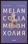 . Melancolia -   - 