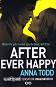 After Ever Happy - Anna Todd - �����