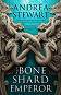 The Bone Shard Emperor - Andrea Stewart - 