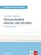 Wissenschaftlich arbeiten und schreiben:     - Nadja Fugert, Ulrike Richter - 