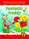 Macmillan Children's Readers: Fantastic Freddy - level 1 BrE - Donna Shaw -  