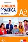 Gramatica Practica -  A2:       - Cristina Bartolome Martinez - 