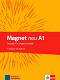 Magnet neu -  A1:      - Giorgio Motta, Silvia Dahmen, Ursula Esterl -  