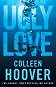 Ugly Love - Colleen Hoover - книга