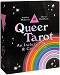 Queer Tarot + guidebook - Ashley Molesso, Chess Needham - 