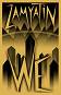 We - Yevgeny Zamyatin - 