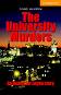Cambridge English Readers - Ниво 4: Intermediate : The University Murders - Richard MacAndrew - 