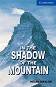 Cambridge English Readers -  5: Upper - Intermediate : In the Shadow of the Mountain - Helen Naylor - 