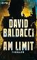 Am Limit - David Baldacci - �����