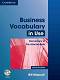 Business Vocabulary in Use: Учебна система по английски език : Ниво Elementary - Pre-intermediate: Книга с отговори - Second edition - Bill Mascull - 
