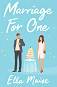 Marriage for One - Ella Maise - �����