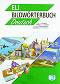 Eli Bildworterbuch Deutsch -  A2 - B2:    - 