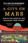 A City on Mars - Kelly Weinersmith, Zach Weinersmith - �����