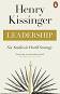 Leadership: Six Studies in World Strategy - Henry Kissinger - 
