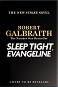 Sleep Tight, Evangeline (��������� �������) - ������ �������� - �����