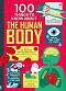 100 Things to Know About the Human Body - Alex Frith, Minna Lacey, Matthew Oldham, Jonathan Melmoth -  