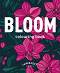 Bloom. Colouring book - 