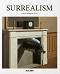 Surrealism - Cathrin Klingsohr-Leroy - 